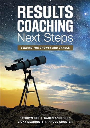 Stock image for RESULTS Coaching Next Steps: Leading for Growth and Change for sale by HPB-Red