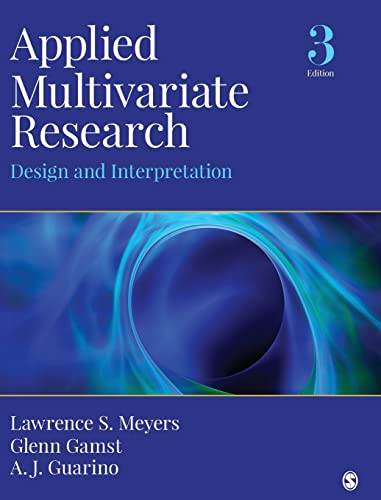 Beispielbild fr Applied Multivariate Research: Design and Interpretation zum Verkauf von BooksRun
