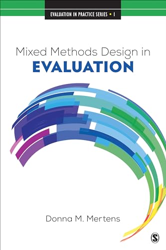 Imagen de archivo de Mixed Methods Design in Evaluation (Evaluation in Practice Series) a la venta por HPB-Red