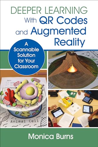 Beispielbild fr Deeper Learning With QR Codes and Augmented Reality: A Scannable Solution for Your Classroom zum Verkauf von SecondSale