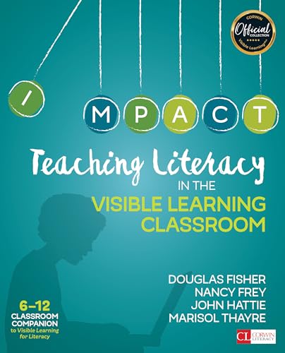 Imagen de archivo de Teaching Literacy in the Visible Learning Classroom, Grades 6-12 (Corwin Literacy) a la venta por Goodwill of Colorado