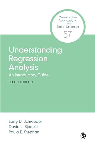 9781506332888: Understanding Regression Analysis: An Introductory Guide (Quantitative Applications in the Social Sciences)