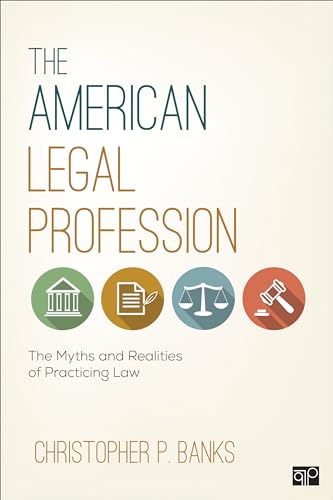 Beispielbild fr The American Legal Profession: The Myths and Realities of Practicing Law zum Verkauf von BooksRun