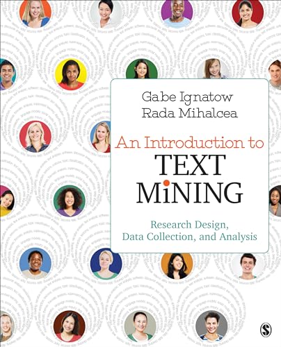 Imagen de archivo de An Introduction to Text Mining: Research Design, Data Collection, and Analysis a la venta por HPB-Red