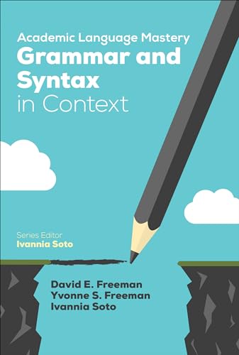 Stock image for Academic Language Mastery: Grammar and Syntax in Context for sale by Revaluation Books