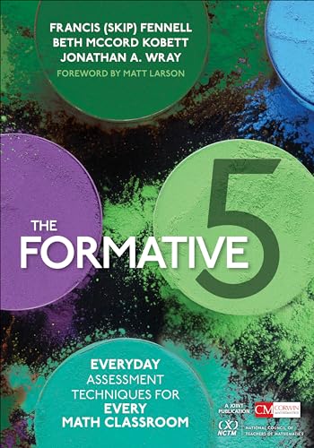 Stock image for The Formative 5: Everyday Assessment Techniques for Every Math Classroom (Corwin Mathematics Series) for sale by HPB-Red