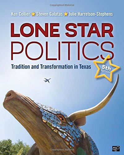 Imagen de archivo de Lone Star Politics : Tradition and Transformation in Texas a la venta por Better World Books
