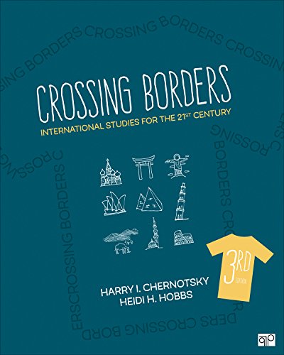 Beispielbild fr Crossing Borders : International Studies for the 21st Century zum Verkauf von Better World Books