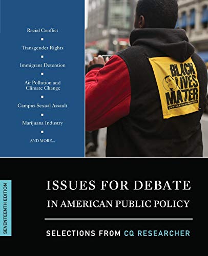 Imagen de archivo de Issues for Debate in American Public Policy : Selections from CQ Researcher a la venta por Better World Books