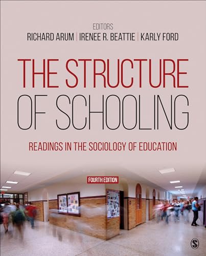 Stock image for The Structure of Schooling: Readings in the Sociology of Education for sale by BooksRun
