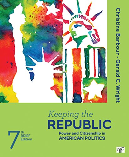 Stock image for Keeping the Republic; Power and Citizenship in American Politics - Brief Edition Seventh Edition for sale by SecondSale