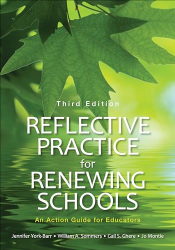 Beispielbild fr Reflective Practice for Renewing Schools: An Action Guide for Educators zum Verkauf von BooksRun