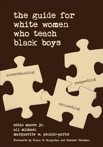 Beispielbild fr The Guide for White Women Who Teach Black Boys zum Verkauf von Off The Shelf