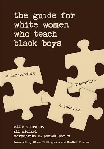 Stock image for The Guide for White Women Who Teach Black Boys for sale by Off The Shelf