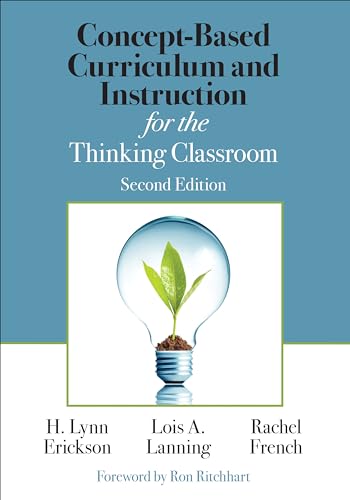 Stock image for Concept-Based Curriculum and Instruction for the Thinking Classroom (Corwin Teaching Essentials) for sale by BooksRun