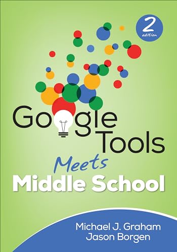 Stock image for Google Tools Meets Middle School (Corwin Teaching Essentials) for sale by BooksRun