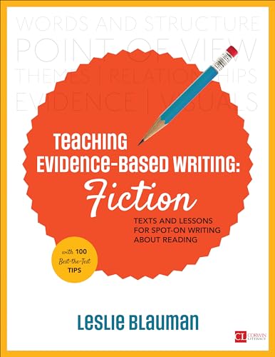 Stock image for Evidence-Based Writing: Fiction: Texts and Lessons for Spot-On Writing about Reading (Paperback) for sale by CitiRetail