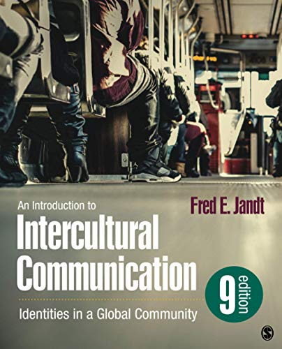 Beispielbild fr An Introduction to Intercultural Communication: Identities in a Global Community zum Verkauf von Dream Books Co.
