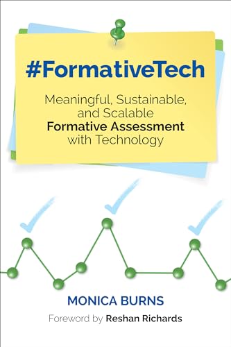 9781506361901: #FormativeTech: Meaningful, Sustainable, and Scalable Formative Assessment With Technology