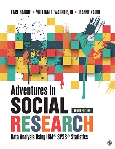 Stock image for Adventures in Social Research: Data Analysis Using IBM SPSS Statistics for sale by HPB-Red