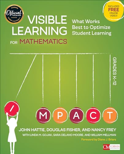 Beispielbild fr Visible Learning for Mathematics, Grades K-12 : What Works Best to Optimize Student Learning zum Verkauf von Better World Books