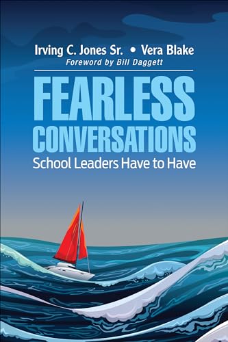 Beispielbild fr Fearless Conversations School Leaders Have to Have zum Verkauf von BooksRun