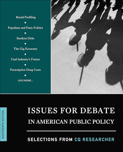 Imagen de archivo de Issues for Debate in American Public Policy : Selections from CQ Researcher a la venta por Better World Books