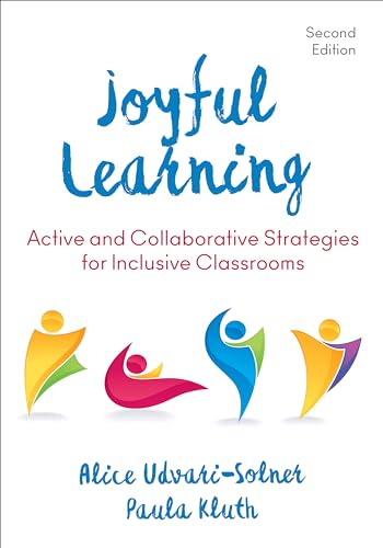 Beispielbild fr Joyful Learning: Active and Collaborative Strategies for Inclusive Classrooms zum Verkauf von ZBK Books