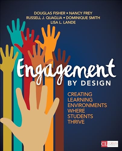 Stock image for Engagement by Design: Creating Learning Environments Where Students Thrive (Corwin Literacy) for sale by BooksRun