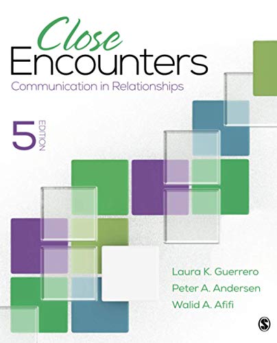 Imagen de archivo de Close Encounters: Communication in Relationships a la venta por Red's Corner LLC