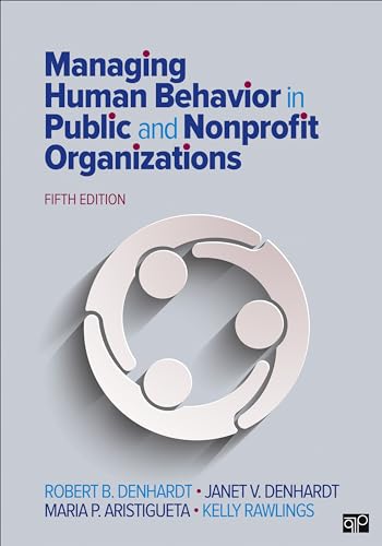 Imagen de archivo de Managing Human Behavior in Public and Nonprofit Organizations a la venta por Textbooks_Source