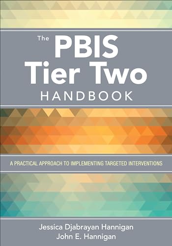 Imagen de archivo de The PBIS Tier Two Handbook: A Practical Approach to Implementing Targeted Interventions a la venta por SecondSale