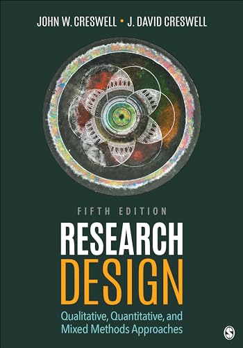 Imagen de archivo de Research Design: Qualitative, Quantitative, and Mixed Methods Approaches a la venta por ZBK Books