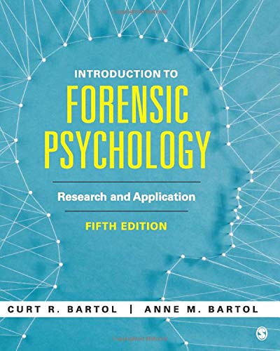 Imagen de archivo de Introduction to Forensic Psychology: Research and Application a la venta por Campbell Bookstore