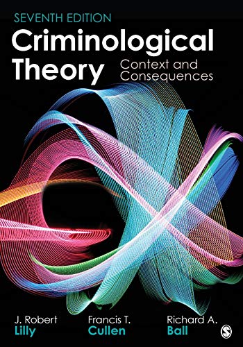 9781506387307: Criminological Theory: Context and Consequences