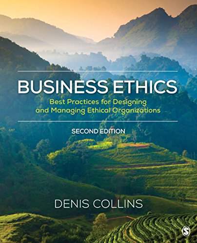 Beispielbild fr Business Ethics: Best Practices for Designing and Managing Ethical Organizations zum Verkauf von SecondSale