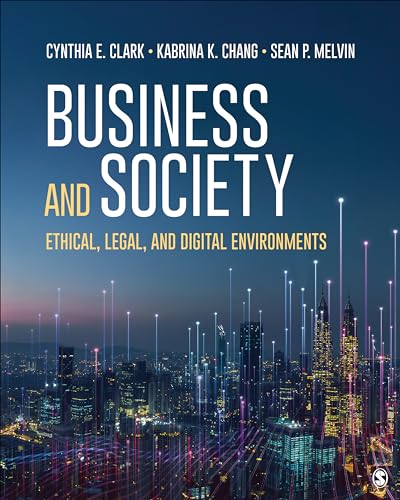 Stock image for Business and Society: Ethical, Legal, and Digital Environments for sale by BooksRun