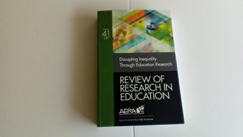 Beispielbild fr Review of Research in Education : Disrupting Inequality Through Education Research zum Verkauf von Buchpark