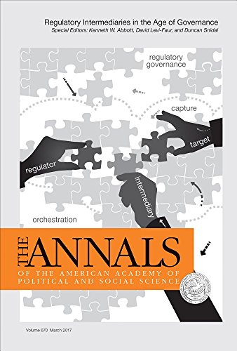 Imagen de archivo de The ANNALS of the American Academy of Political and Social Science: Regulatory Intermediaries in the Age of Governance (The ANNALS of the American Academy of Political and Social Science Series) a la venta por GF Books, Inc.