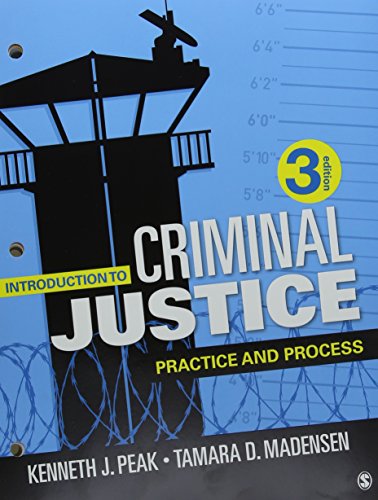 Stock image for Introduction to Criminal Justice : Practice and Process for sale by Better World Books: West