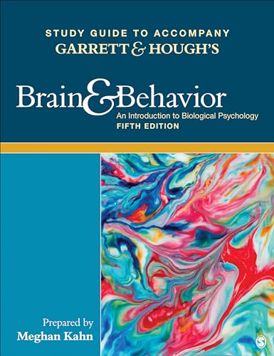Stock image for Study Guide to Accompany Garrett & Hough s Brain & Behavior: An Introduction to Behavioral Neuroscience for sale by BooksRun