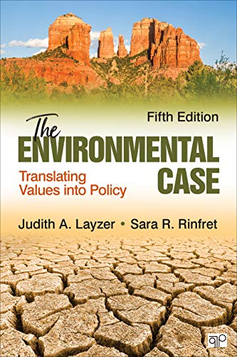 Beispielbild fr The Environmental Case: Translating Values Into Policy zum Verkauf von BooksRun