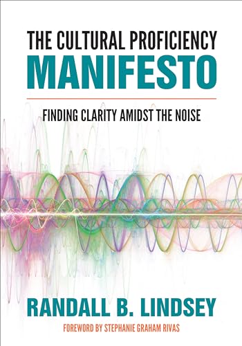 Beispielbild fr The Cultural Proficiency Manifesto: Finding Clarity Amidst the Noise zum Verkauf von Blackwell's