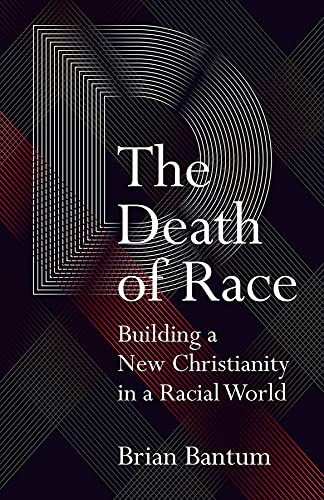 Beispielbild fr The Death of Race: Building a New Christianity in a Racial World zum Verkauf von SecondSale