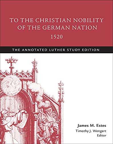 Beispielbild fr Study Guide: To the Christian Nobility of the German Nation, 1520 zum Verkauf von Revaluation Books