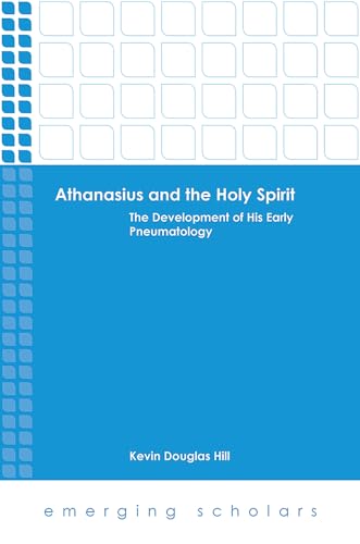 Beispielbild fr Athanasius and the Holy Spirit zum Verkauf von Blackwell's