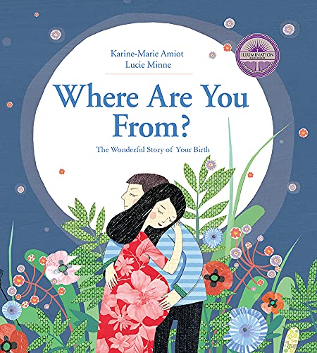 Beispielbild fr Where Are You From? : The Wonderful Story of Your Birth zum Verkauf von Better World Books