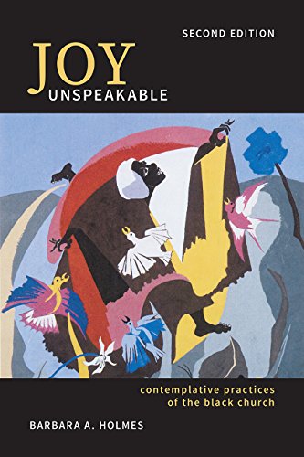 9781506421612: Joy Unspeakable: Contemplative Practices of the Black Church (2nd Edition) (South Asian Theology)