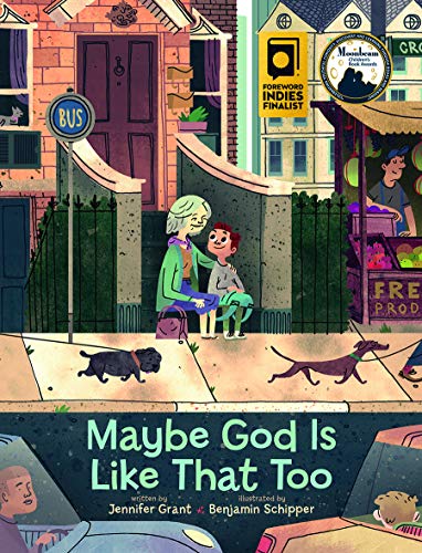 Stock image for Maybe God Is Like That Too for sale by Reliant Bookstore