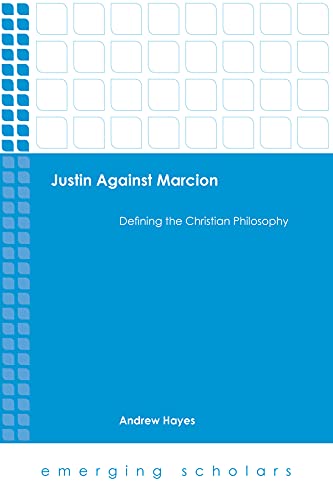 Beispielbild fr Justin Against Marcion (Emerging Scholars) zum Verkauf von Books From California